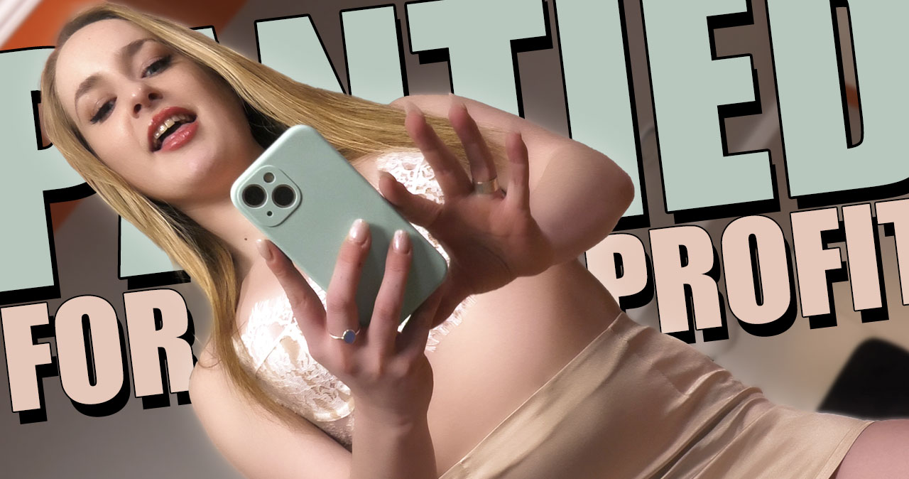 Pantied For Profit