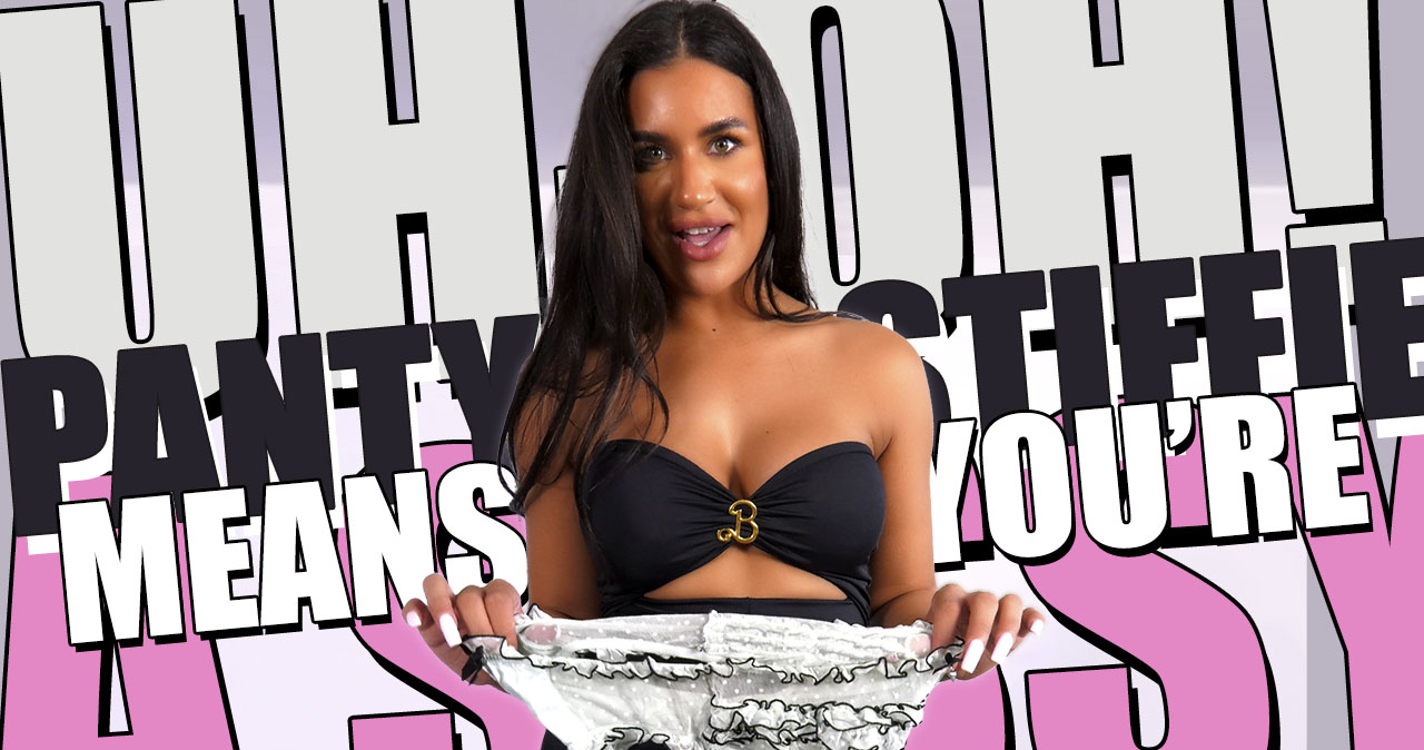 Uh-Oh! A Panty-Stiffy Means You're A Sissy