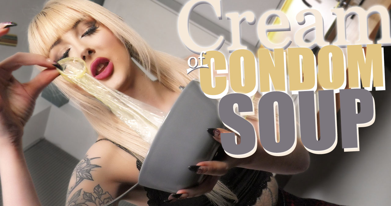 Cream Of Condom Soup