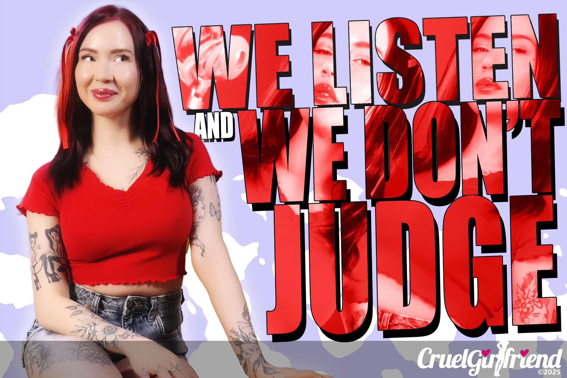 We Listen And We Don't Judge